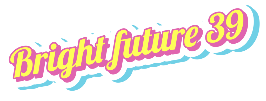 Bright future 39